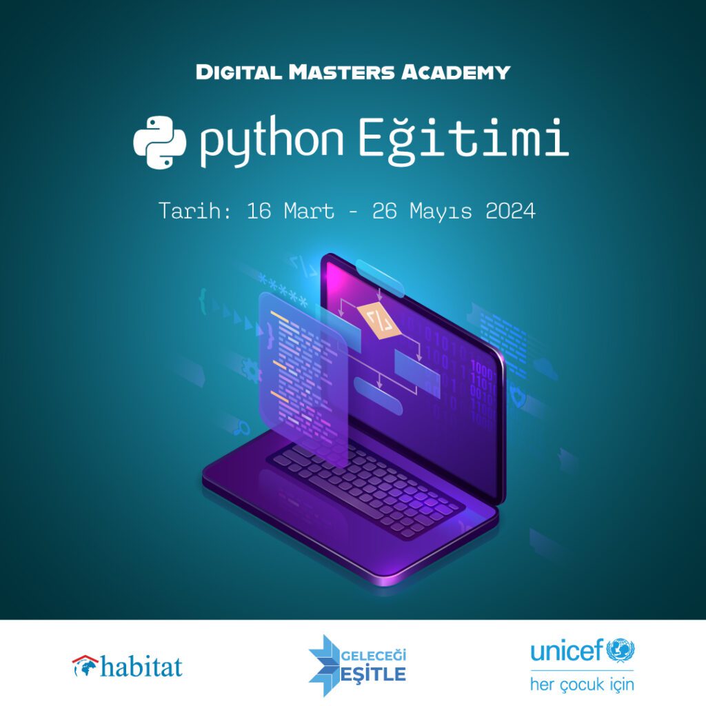 Geleceği Eşitpe Projesi Digital Masters Academy - Python Eğitimi