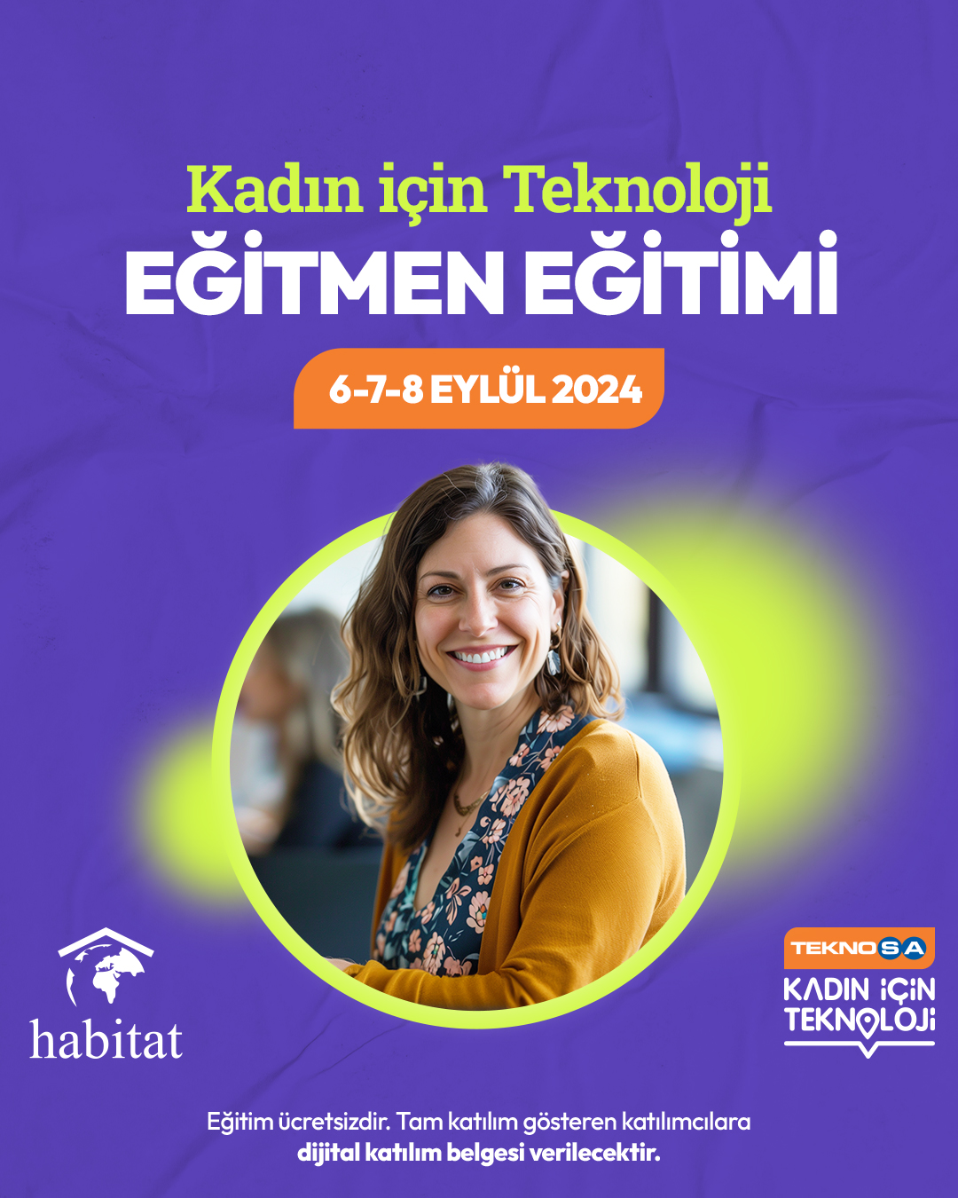 Kadın İçin Teknoloji Projesi Eğitmen Eğitimi