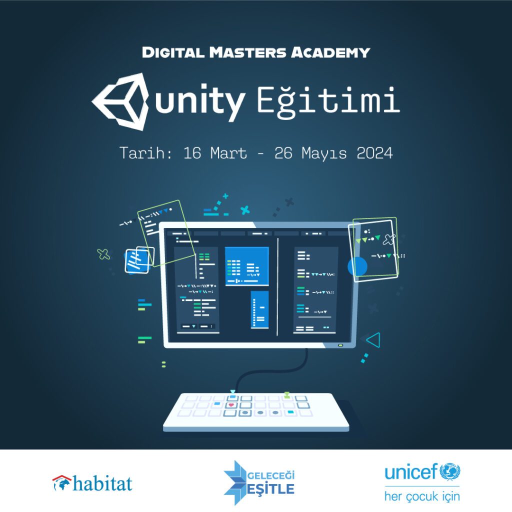 Geleceği Eşitle Projesi Digital Masters Academy - Unity Eğitimi