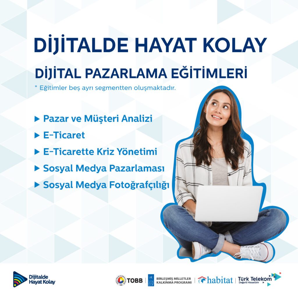 Dijitalde Hayat Kolay Projesi Dijital Pazarlama Eğitimleri